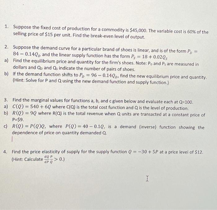 Solved 1. Suppose the fixed cost of production for a | Chegg.com