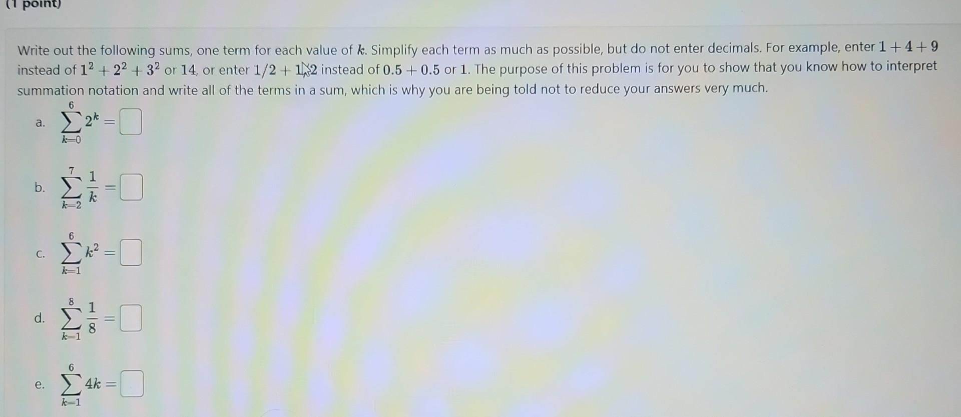 solved-write-out-the-following-sums-one-term-for-each-value-chegg