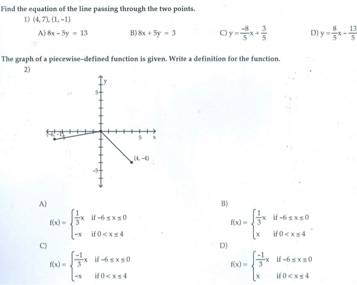 Solved Find the equation of the line passing through the two | Chegg.com