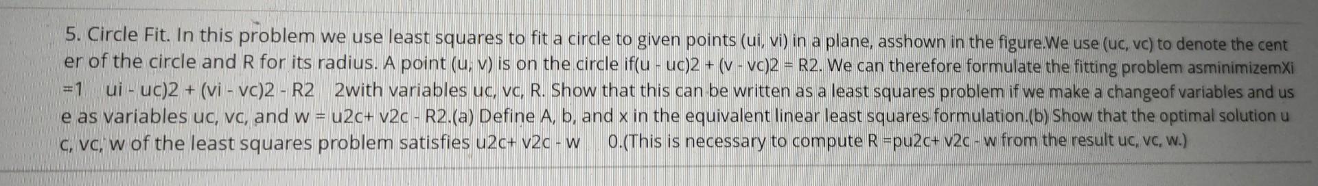 5. Circle Fit. In this problem we use least squares | Chegg.com