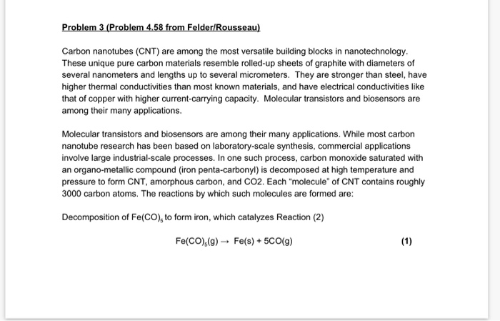 Problem 3 (Problem 4.58 from Felder/Rousseau) Carbon | Chegg.com