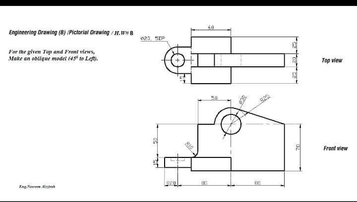 Solved 60 Engineering Drawing (B) /Pictorial Drawing /#.#8 | Chegg.com