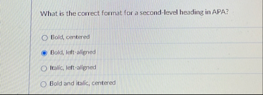 Solved What is the correct format for a second-level heading | Chegg.com