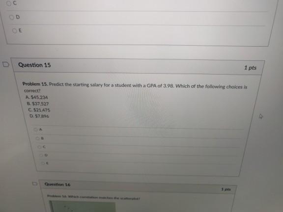 Solved Problems 13 to 15 refer to the following: The | Chegg.com