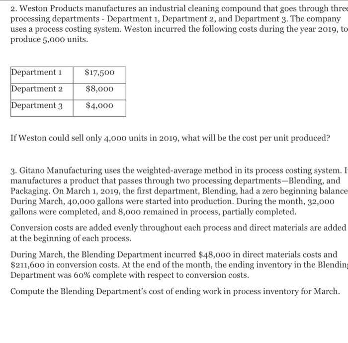 Solved 2. Weston Products manufactures an industrial