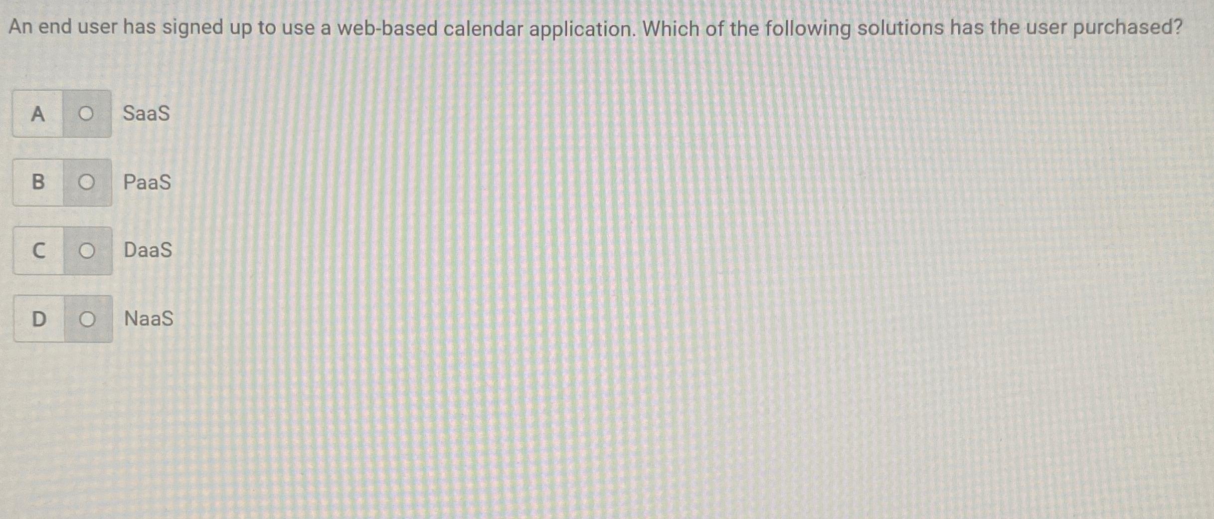 Solved An end user has signed up to use a web based calendar Chegg com
