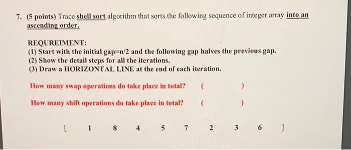 Solved 5. (5 points) Trace insertion sort algorithm as it | Chegg.com