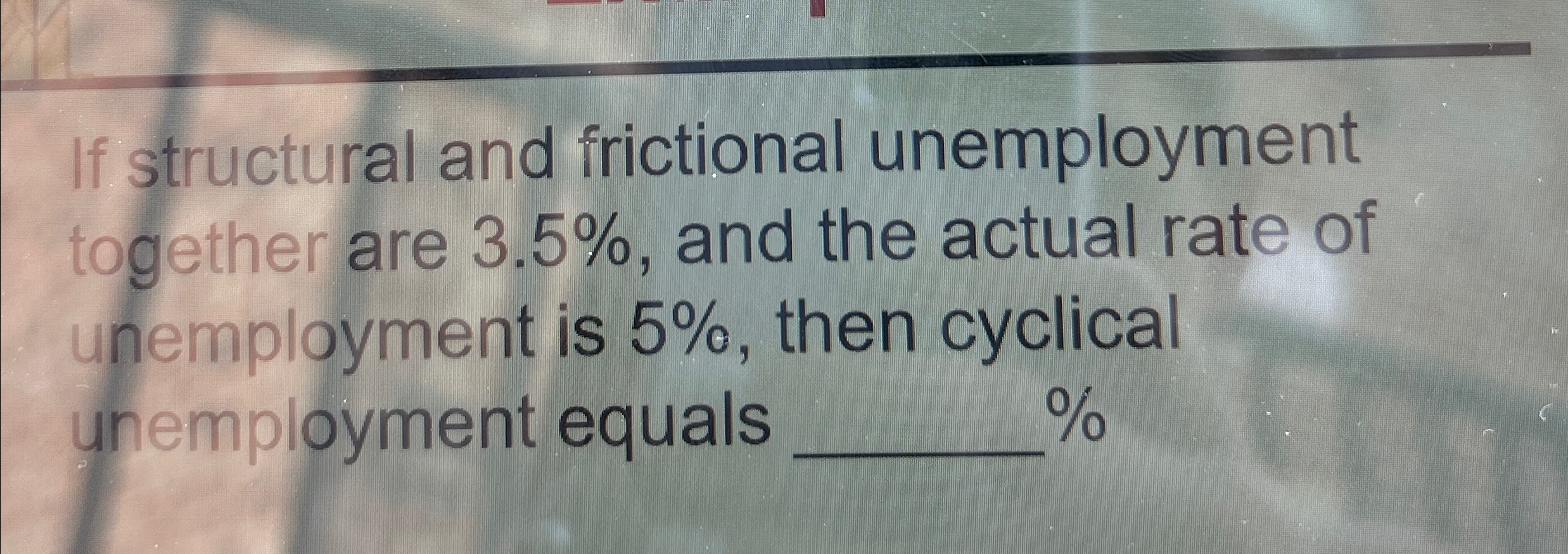 Solved If structural and frictional unemployment together | Chegg.com