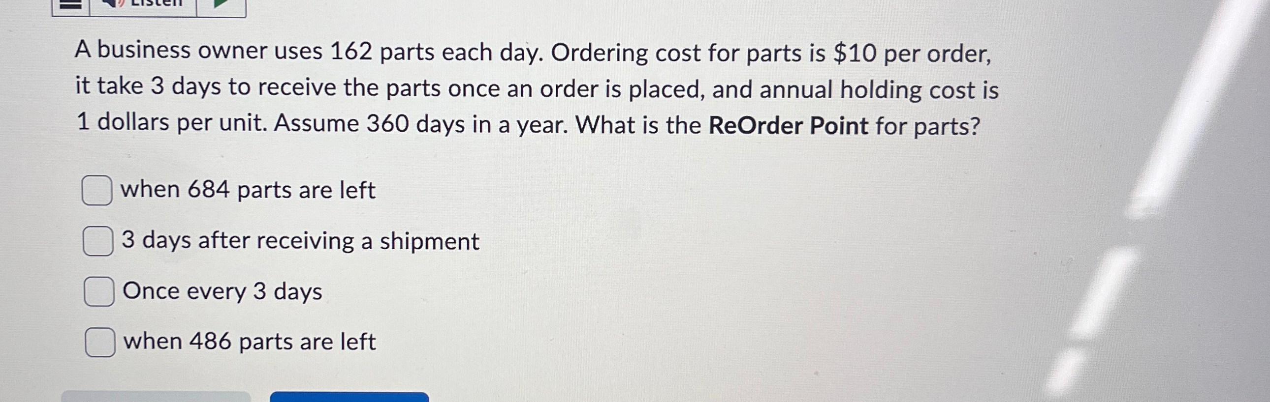 Solved A business owner uses 162 ﻿parts each day. Ordering | Chegg.com