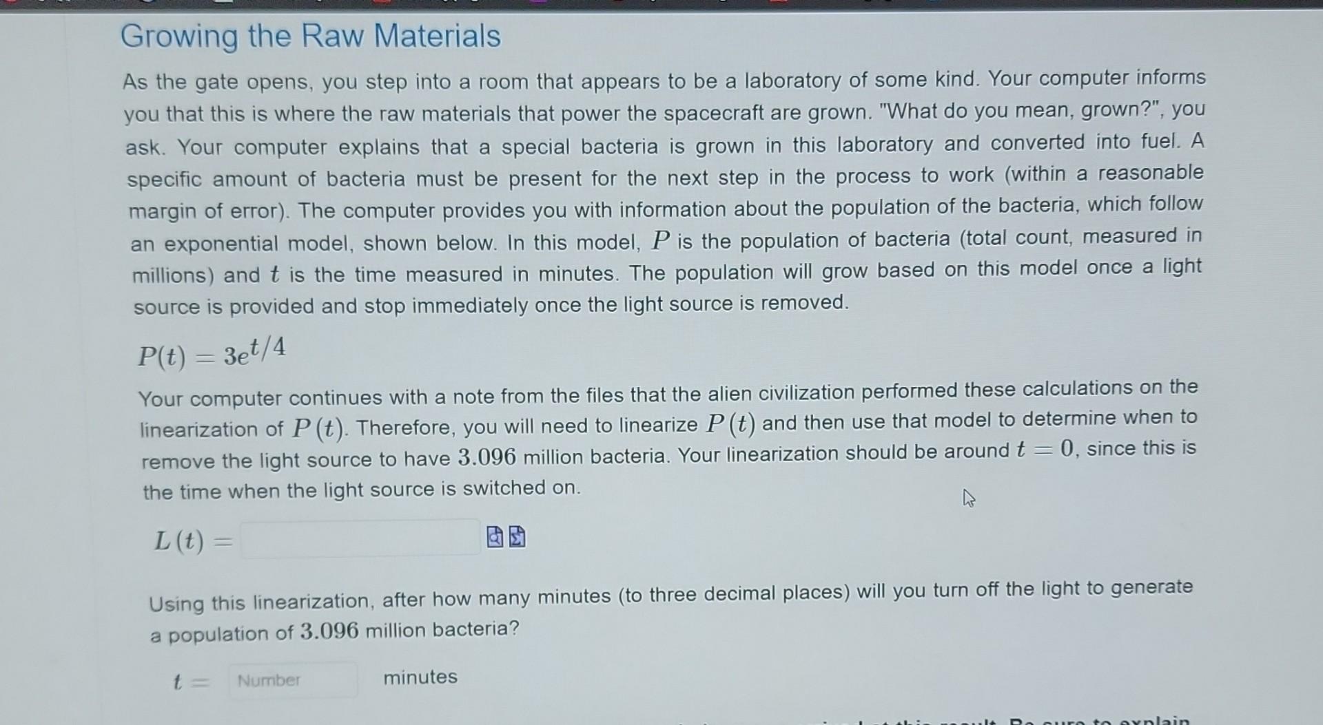 Solved Growing the Raw Materials As the gate opens, you step