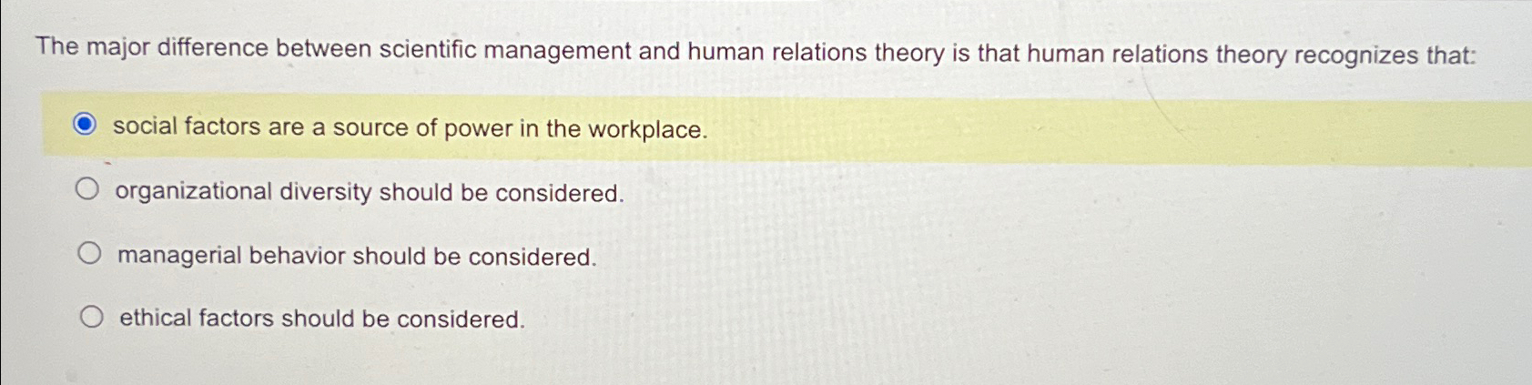 Solved The major difference between scientific management | Chegg.com
