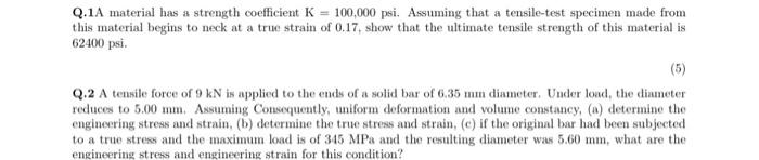 Q.1a Material Has A Strength Coefficient 