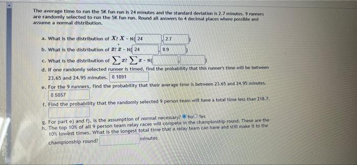 solved-the-average-time-to-run-the-5k-fun-run-is-24-minutes-chegg