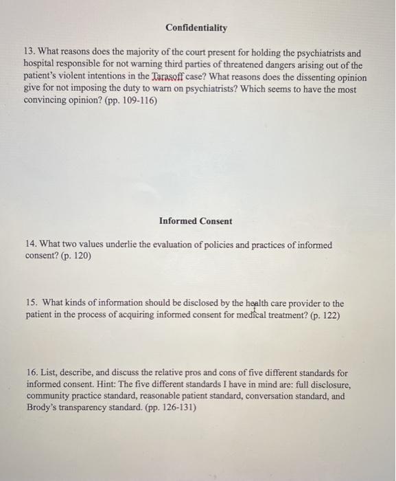 Confidentiality 13. What reasons does the majority of the court present for holding the psychiatrists and hospital responsibl