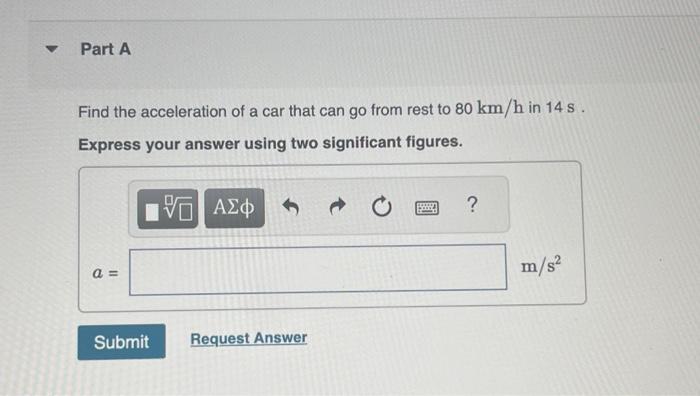 Solved Part A Find the acceleration of a car that can go | Chegg.com