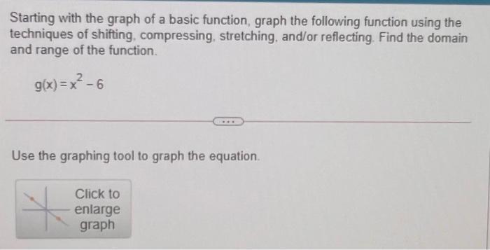 Solved Starting with the graph of a basic function, graph | Chegg.com