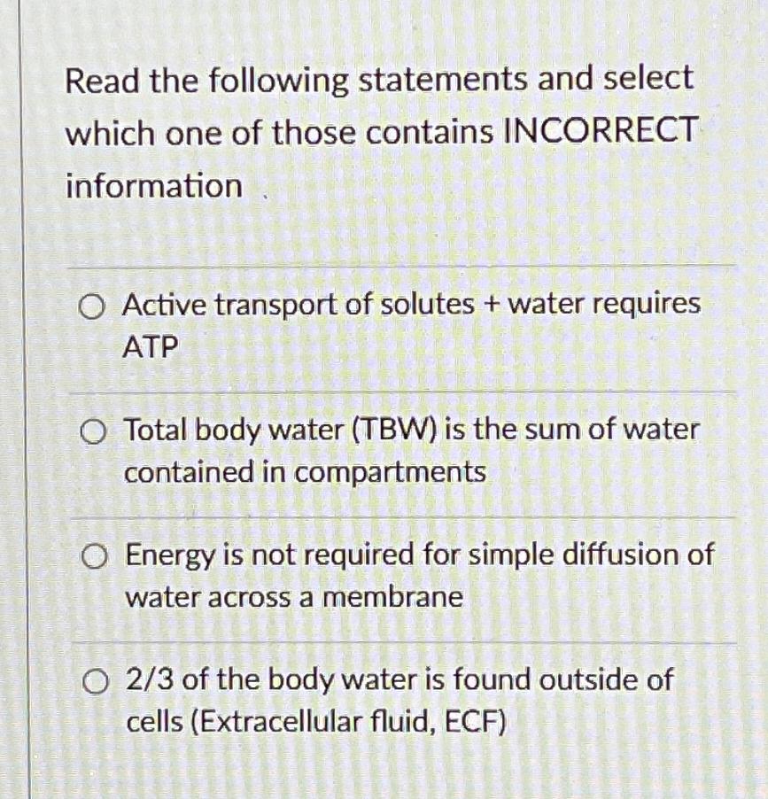 Solved Read the following statements and select which one of | Chegg.com