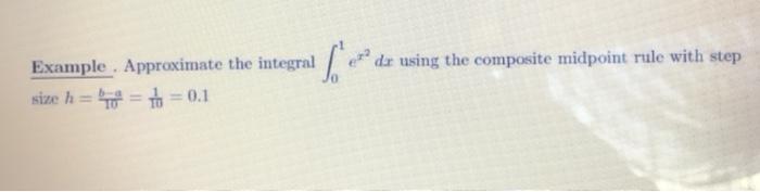 Solved em dr using the composite midpoint rule with step | Chegg.com