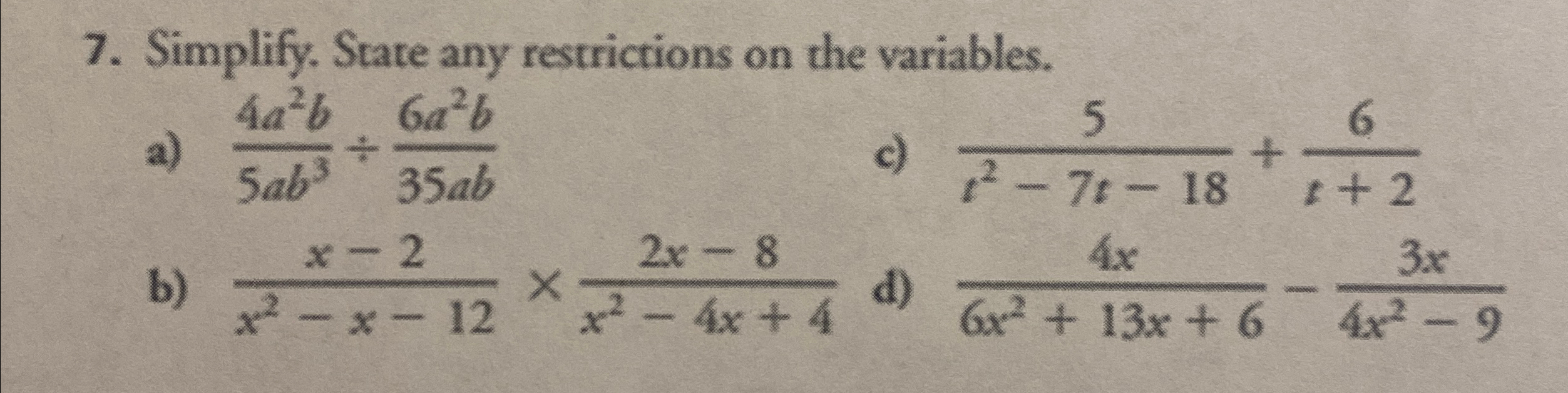 Solved Simplify. State any restrictions on the | Chegg.com
