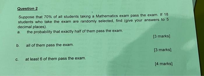 Solved Question 2 Suppose That 70% Of All Students Taking A | Chegg.com