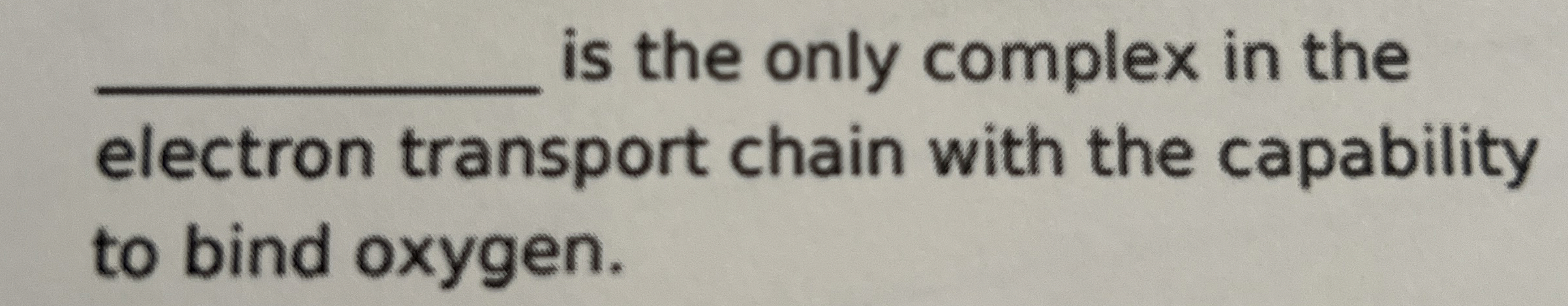 Solved is the only complex in the electron transport chain | Chegg.com