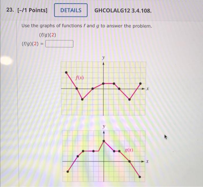 Solved 22. [-/1 Points) DETAILS GHCOLALG12 3.4.106. Use the | Chegg.com