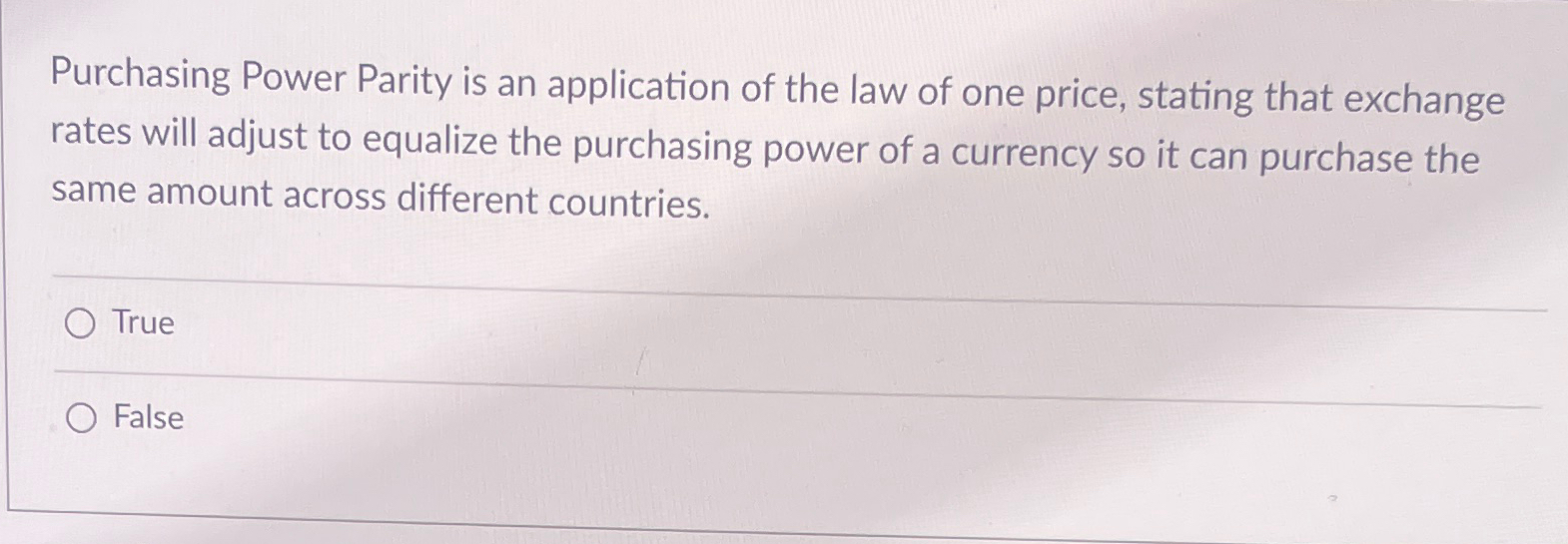 Solved Purchasing Power Parity is an application of the law | Chegg.com