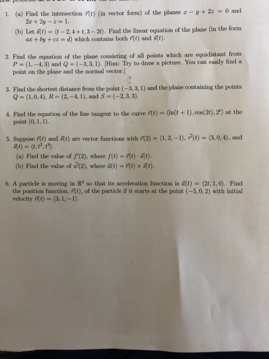 Solved 1 A Find The Intersection F T In Vector Form Chegg Com