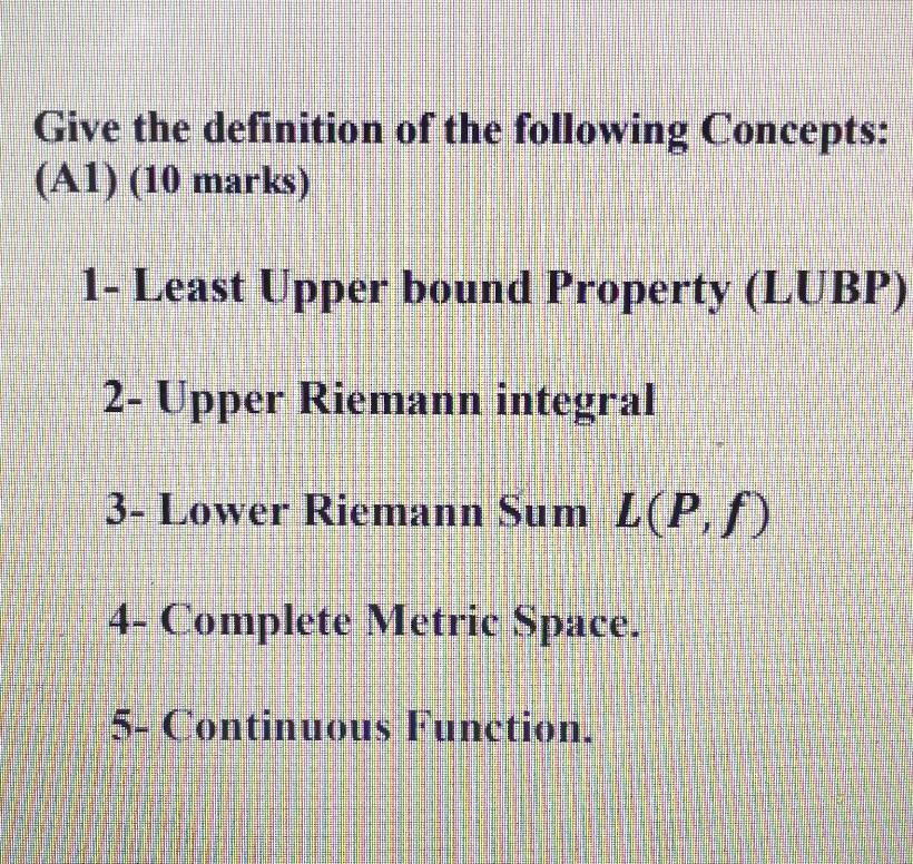 Solved Give the definition of the following Concepts: (A1) | Chegg.com