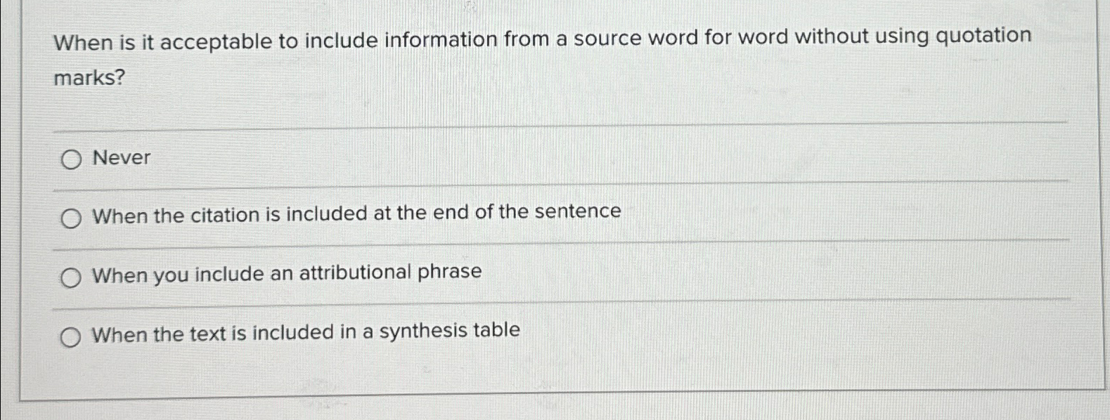 Solved When is it acceptable to include information from a | Chegg.com
