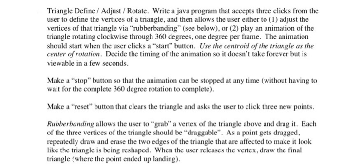 Triangle Define / Adjust / Rotate. Write a java | Chegg.com