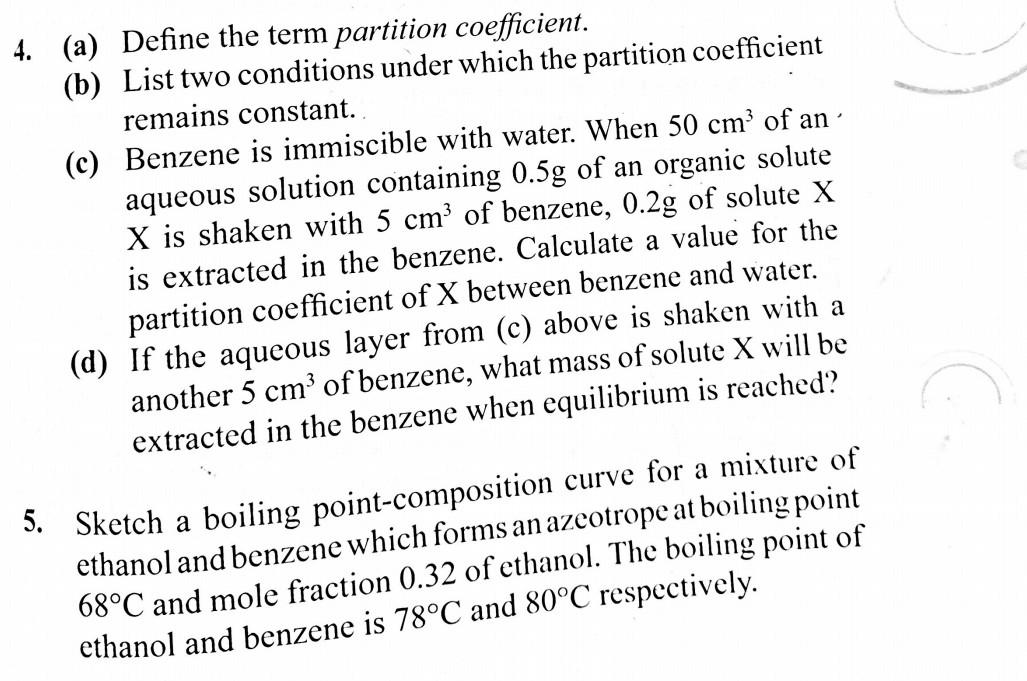 4. (a) Define The Term Partition Coefficient. (b) | Chegg.com