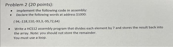Solved Problem 2 ( 20 points): - implement the following | Chegg.com