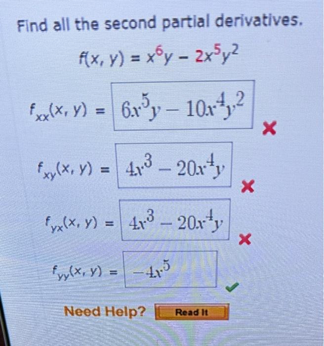 Find all the second partial derivatives. \[ \begin{array}{l} f(x, y)=x^{6} y-2 x^{5} y^{2} \\ f_{x x}(x, y)=6 x^{5} y-10 x^{