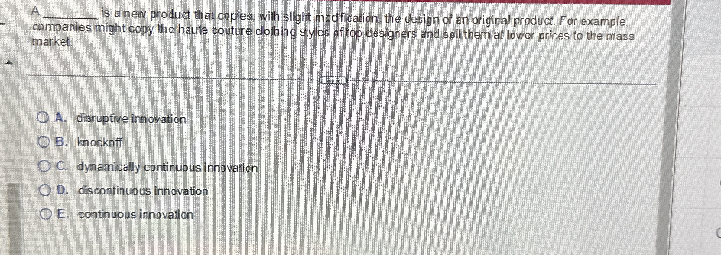 Solved A q, ﻿is a new product that copies, with slight | Chegg.com