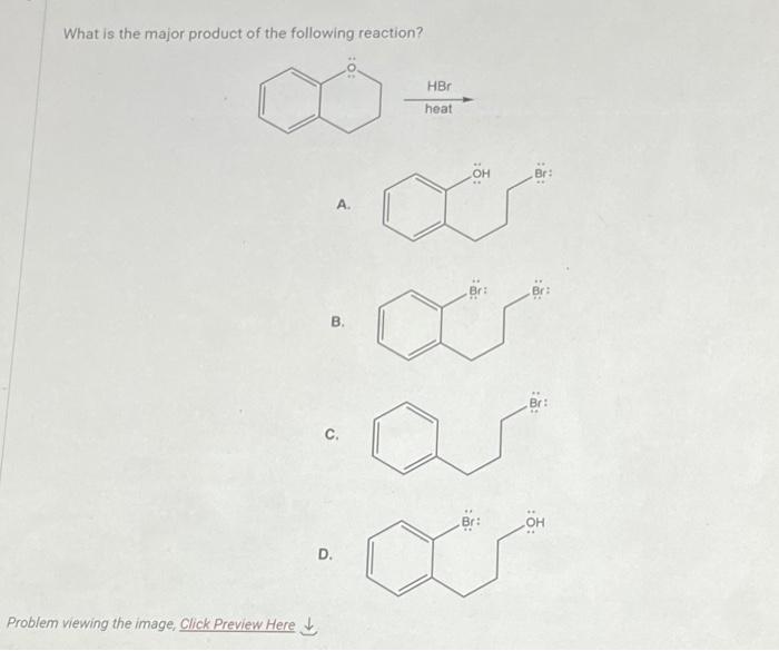 Solved What Is The Major Product Of The Following Reaction? | Chegg.com