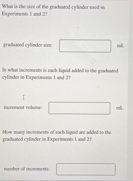 What is the size of the graduated cylinder used in