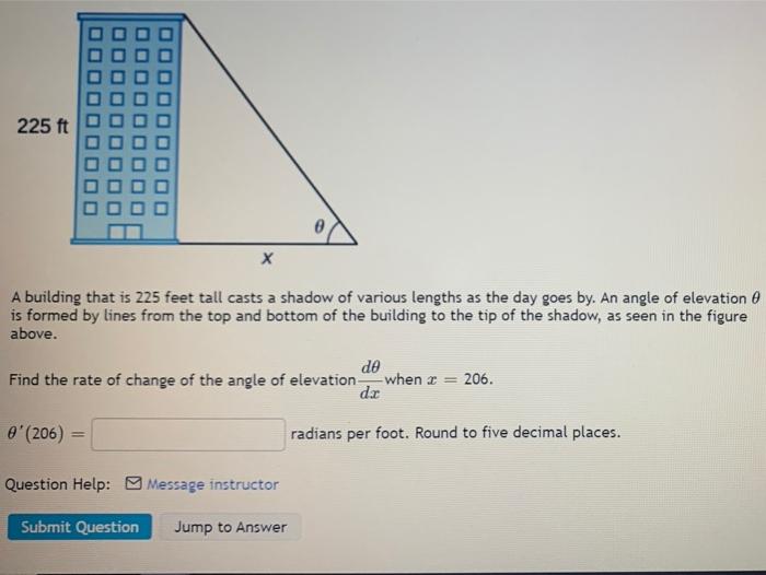 Solved 225 ft х A building that is 225 feet tall casts a | Chegg.com