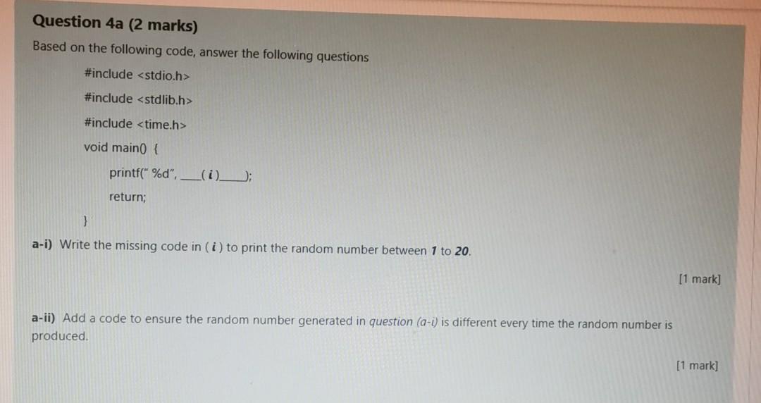 Solved Question 2b (2 marks) Based on the following code | Chegg.com