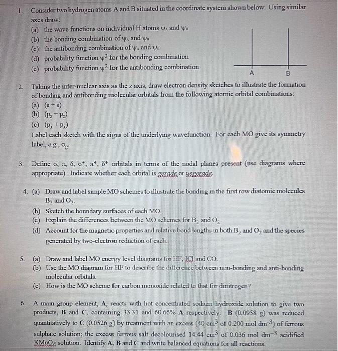 Solved 1. Consider two hydrogen atoms A and B situated in | Chegg.com