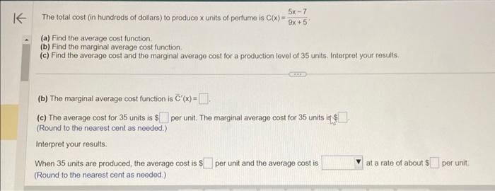 Solved The total cost (in hundreds of dollars) to produce x | Chegg.com