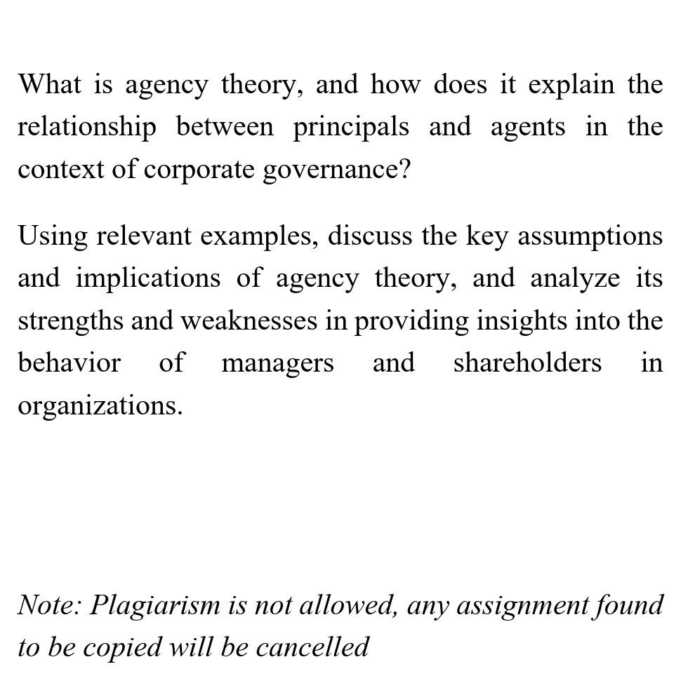 Solved What is agency theory, and how does it explain the | Chegg.com