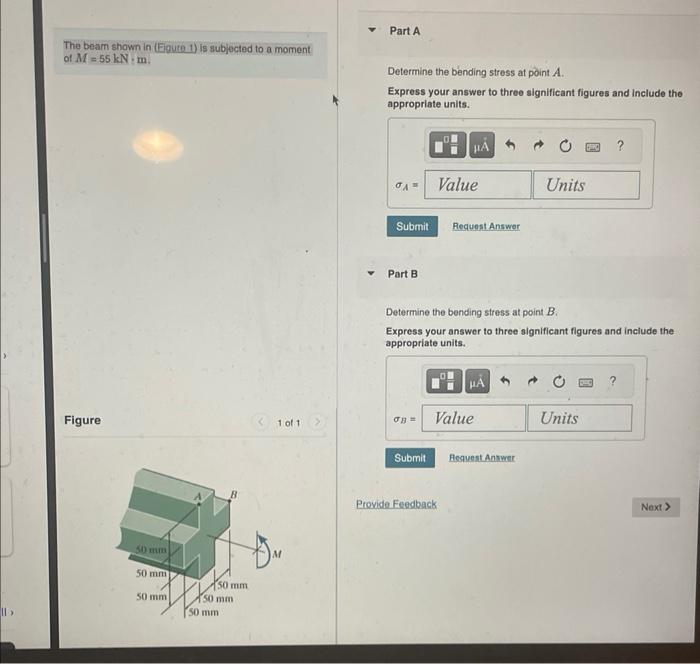 Solved The beam shown in (Figute 1) is subjected to a moment | Chegg.com