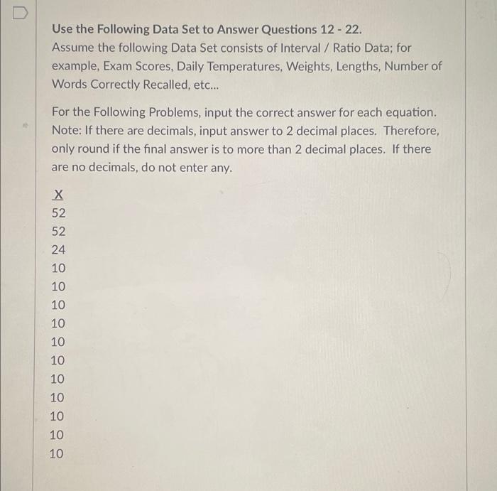 Solved Use the following Data Set to Answer Questions 12 - | Chegg.com