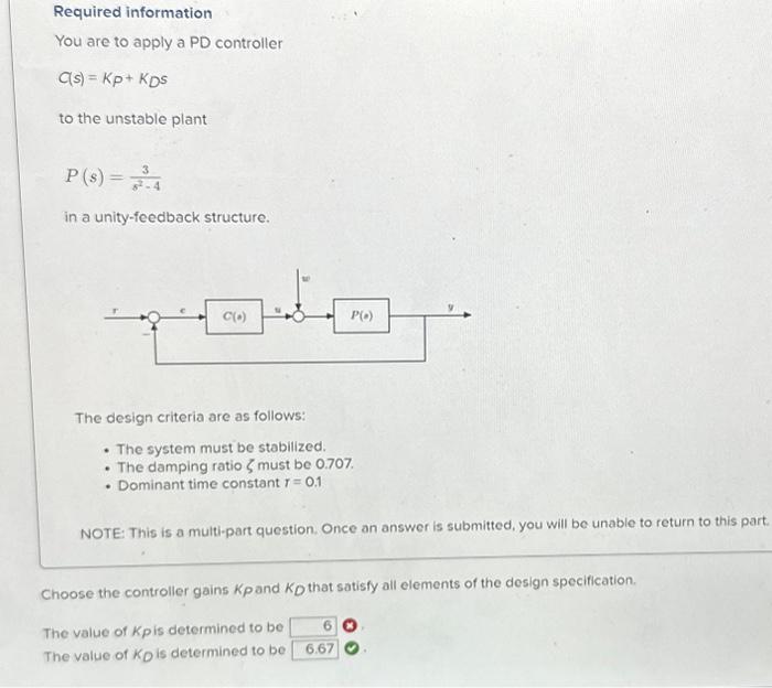 Solved Required information You are to apply a PD controller | Chegg.com