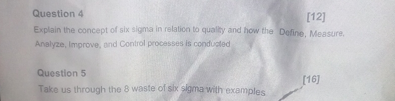 Solved Question 4[12]Explain the concept of six sigma in | Chegg.com