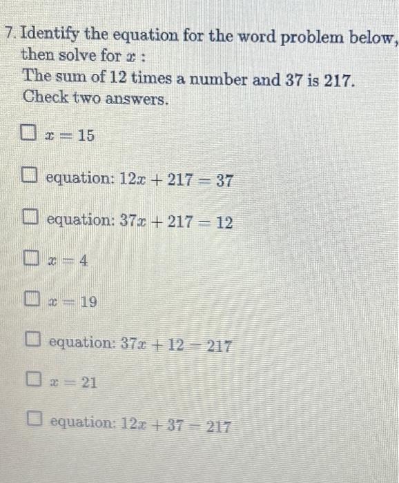 Solved 7. Identify the equation for the word problem below, | Chegg.com