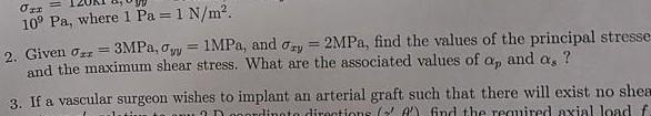 Solved 109 Pa, where 1 Pa=1 N/m2. 2. Given | Chegg.com
