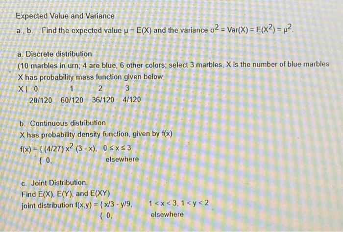 Solved A., B. Find The Expected Value μ=E(X) And The | Chegg.com