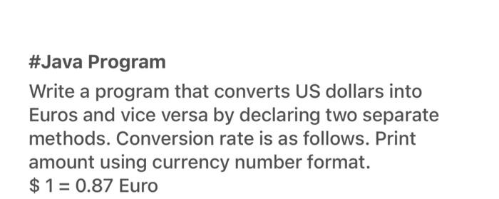 Solved #Java Program Write a program that converts US | Chegg.com